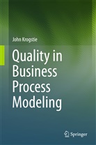 John Krogstie - Quality in Business Process Modeling