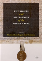 CHOMMELOUX, Chommeloux, Alexis Chommeloux, Elizabet Gibson-Morgan, Elizabeth Gibson-Morgan - The Rights and Aspirations of the Magna Carta