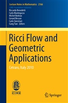 Gerar Besson, Gerard Besson, Miche Boileau, Michel Boileau, Carlo Sinestrari, Carlo e Sinestrari... - Ricci Flow and Geometric Applications