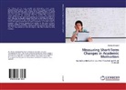 Wanda Swiggett - Measuring Short-Term Changes in Academic Motivation