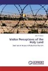 João De Jesus - Visitor Perceptions of the Holy Land
