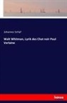 Johannes Schlaf - Walt Whitman, Lyrik des Chat noir Paul Verlaine