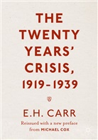 E H Carr, E. H. Carr, E.H. Carr, Michae Cox, Michael Cox - The Twenty Years' Crisis, 1919-1939