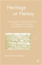 B Schildgen, B. Schildgen, Brenda Deen Schildgen - Heritage Or Heresy