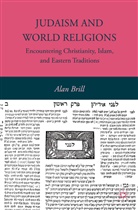 A Brill, A. Brill, Alan Brill - Judaism and World Religions