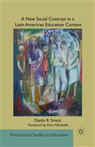 D Streck, D. Streck, Danilo R. Streck - New Social Contract in a Latin American Education Context