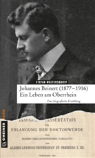Stefan Woltersdorff, Bürgerverein lebendiges Eckartsweier e.V., Bürgerverei lebendiges Eckartsweier e V, Bürgerverein lebendiges Eckartsweier e V - Johannes Beinert (1877-1916) - Ein Leben am Oberrhein