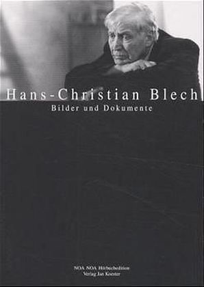 Hans-Christian Blech, Bilder und Dokumente