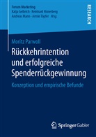 Moritz Parwoll - Rückkehrintention und erfolgreiche Spenderrückgewinnung