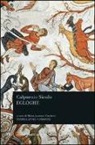 Siculo Calpurnio, M. A. Vinchesi - Egloghe