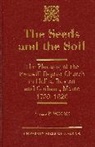 Phyllis P Medeiros, Phyllis P. Medeiros, Medeiros Phyllis P. - The Seeds and the Soil