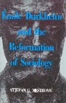 Stjepan G Mestrovic, Stjepan G. Mestrovic, Stjepan Gabriel Mestrovic, Mestrovic Stjepan G. - Emile Durkheim and the Reformation of Sociology
