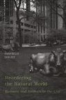Annabelle Sabloff - Reordering the Natural World