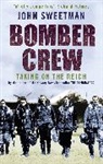 John Sweetman - Bomber Crew