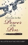 Paulette Hunt Montgomery - Freedom in the Power of the Pen