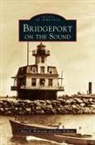 Bruce Williams, Mary K. Witkowski - Bridgeport on the Sound