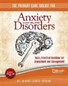 Bianca Lauria-Horner, Lauria-Horner - The Primary Care Toolkit for Anxiety and Related Disorders