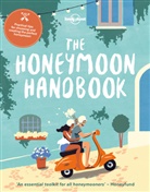 Lonely Planet, Lonely Planet - The Honeymoon Handbook 1st ed