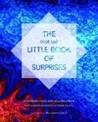 William Arntz, Deirdre Hade, Endre Balogh, William Arntz - The (Not So) Little Book of Surprises