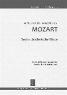 Wolfgang Amadeus Mozart, Gert Th. Walter - Sechs Ländlerische Tänze