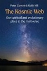 Peter Calvert, Keith Hill - The Kosmic Web