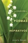 Josefa Reyes - Una Colección de Poemas Inspirativos
