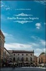 S. Andrini - Emilia Romagna segreta
