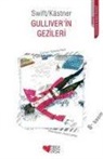 Erich Kastner, Erich Kästner, Jonathan Swift - Gülliverin Gezileri