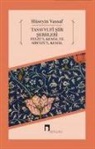 Osmanzade Hüseyin Vassaf - Tasavvuf Siir Serhleri
