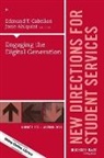 Josie Ahlquist, Edmund T. Cabellon, Edmund T. Ahlquist Cabellon, Ss, Josie Ahlquist, Edmund T. Cabellon - Engaging the Digital Generation