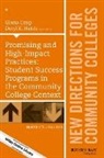Cc, Gloria Crisp, Gloria Hatch Crisp, Deryl K. Hatch, Gloria Crisp, Deryl K. Hatch - Promising High Impact Practices: Student Success Programs in