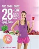 Kayla Itsines, Unknown - The Bikini Body 28-day Healthy Eating & Lifestyle Guide