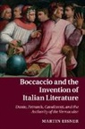 Martin Eisner, Martin (Associate Professor of Italian Stu Eisner, Eisner Martin - Boccaccio and the Invention of Italian Literature
