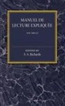 S. A. Richards, S. A. Richards, Richards S. A. - Manuel De Lecture Expliquee XIX Siecle
