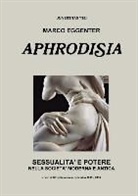 Marco Eggenter - APHRODISIA