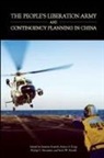 Arthur S. Ding, Phillip C. Saunders, Andrew Scobell - The People's Liberation Army and Contingency Planning in China