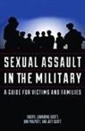 Cheryl Lawhorne-Scott, Cheryl Philpott Lawhorne-Scott, Lawhorne-Scott Cheryl, Don Philpott, Philpott Don, Jeff Scott - Sexual Assault in the Military
