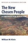William W. Klein - The New Chosen People, Revised and Expanded Edition