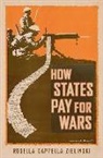 Rosella Cappella Zielinski - How States Pay for Wars