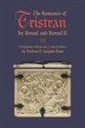 Barbara N Sargent-Baur, Barbara N. Sargent-Baur - Romance of Tristran By Beroul and Beroul II