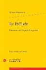 William Wordsworth, William Wordworth - Le prélude : croissance de l'esprit d'un poète