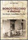 Ugo Sartorio - Borgo Vecchio e dintorni. San Donato, Campidoglio e Parella