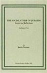 Jacob Neusner, Jacob (Research Professor of Religion and Theology Neusner - The Social Study of Judaism, Vol. II