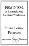 Susan Peterson, Susan Louise Peterson - Feminism