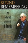 Al Purdy, Sam Solecki - Beyond Remembering
