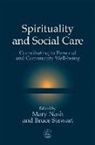 Mary Nash, Bruce Stewart - Spirituality and Social Care