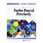 Judith Bishop - Turbo Pascal Precisely