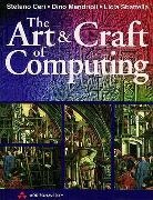Stefano Ceri, Dino Mandrioli, Licia Sbattella - The Art and Craft of Computing