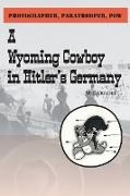 M. Carroll, Maureen Carroll - Photographer, Paratrooper, POW - A Wyoming Cowboy in Hitler's Germany