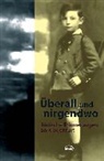 Siegfried Kernberger, Kurt Perlberg, Fred Reinisch, Esther Schuldmann, Wilhelm Baum, Ilse Gerhardt - Überall und nirgendwo